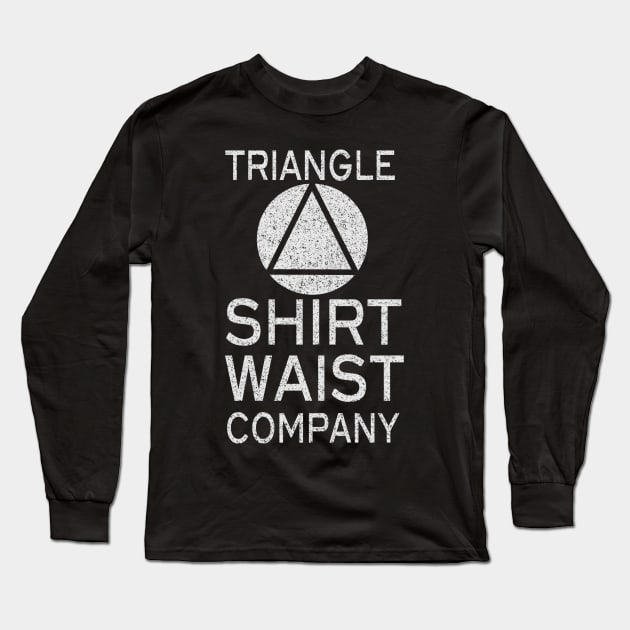 Triangle Shirt Waist Factory vintage tee Long Sleeve T-Shirt by GeekGiftGallery